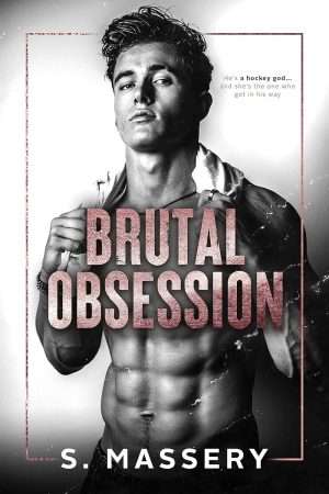 Brutal Obsession -  S. Massery