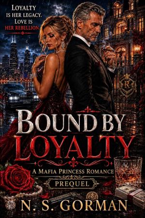 Bound By Loyalty