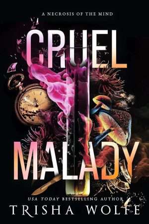 Cruel Malady