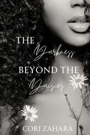 The Darkness Beyond the Daisies