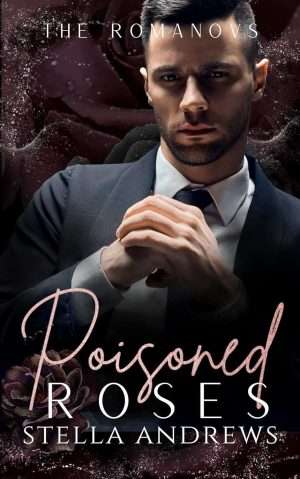 Poisoned Roses