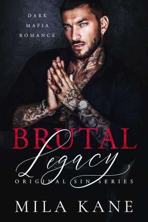 Brutal Legacy - Mila Kane