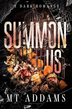 Summon Us - MT Addams 