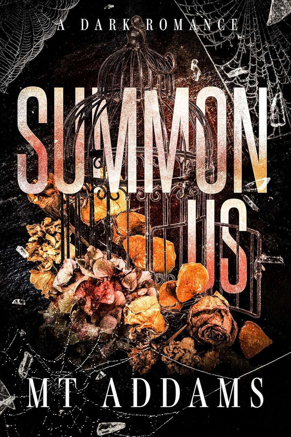 Summon Us - MT Addams