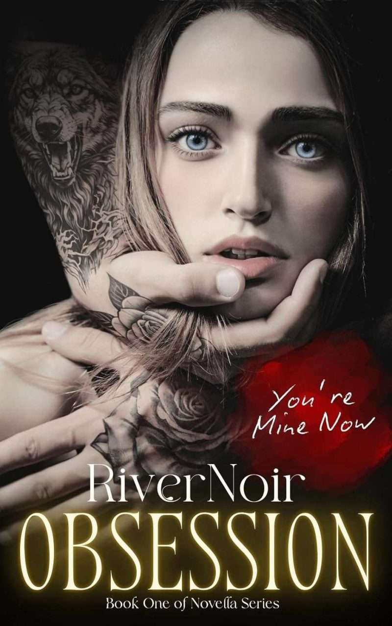 You're Mine Now - River Noir