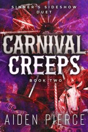 Carnival Creeps - Aiden Pierce