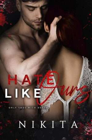 Hate Like Ours - Nikita