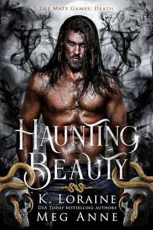 Haunting Beauty - Meg Anne & K. Loraine 