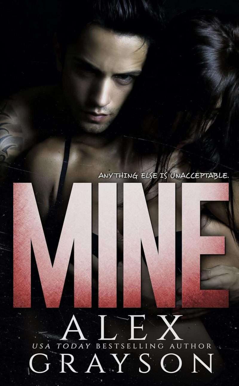 Mine - Alex Grayson
