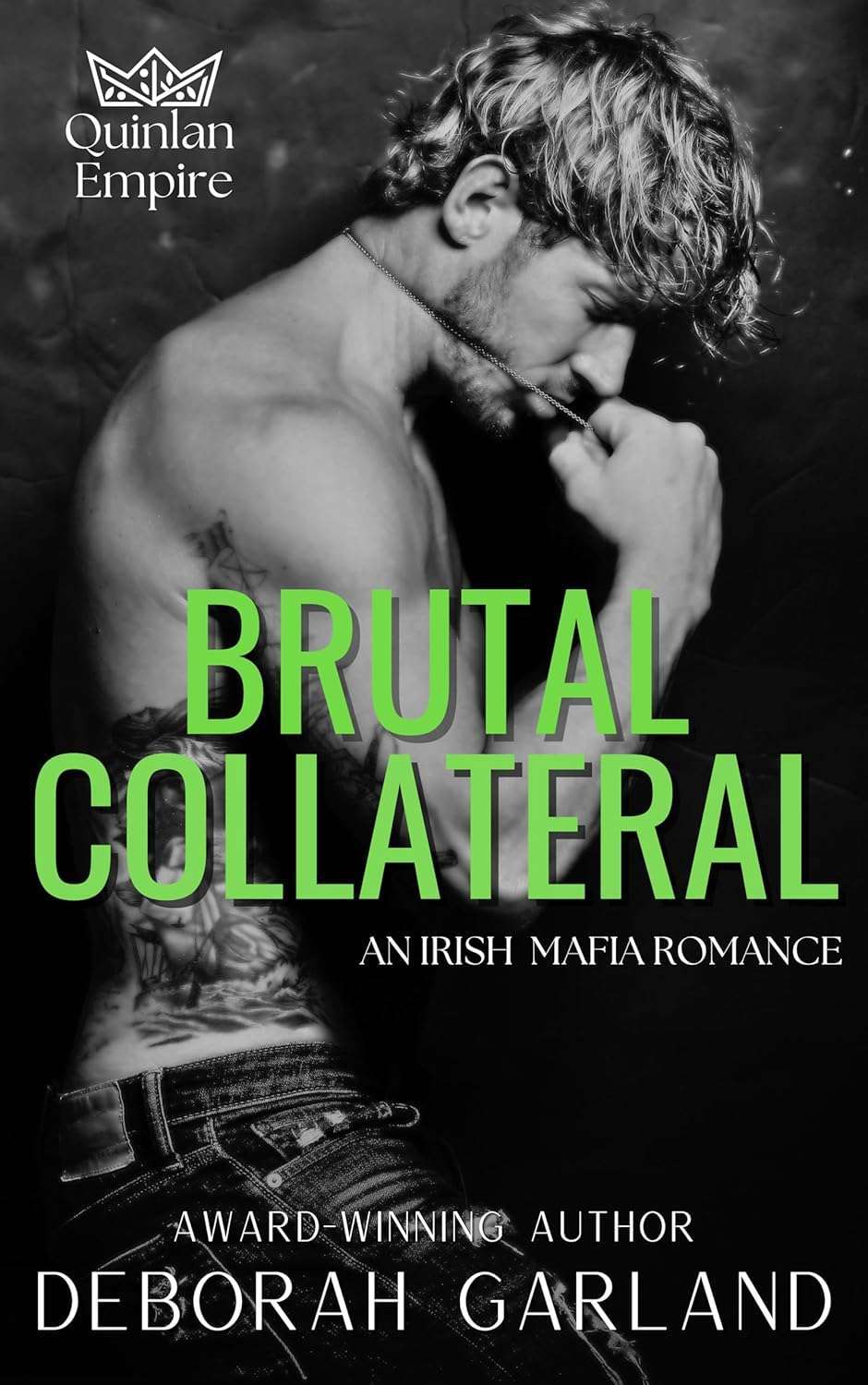 Brutal Collateral - Deborah Garland