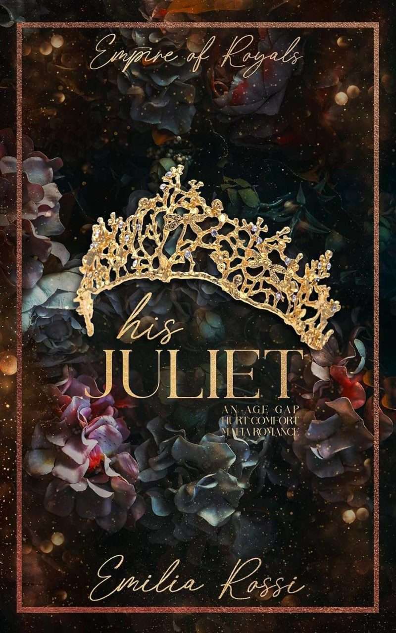 His Juliet -  Emilia Rossi 