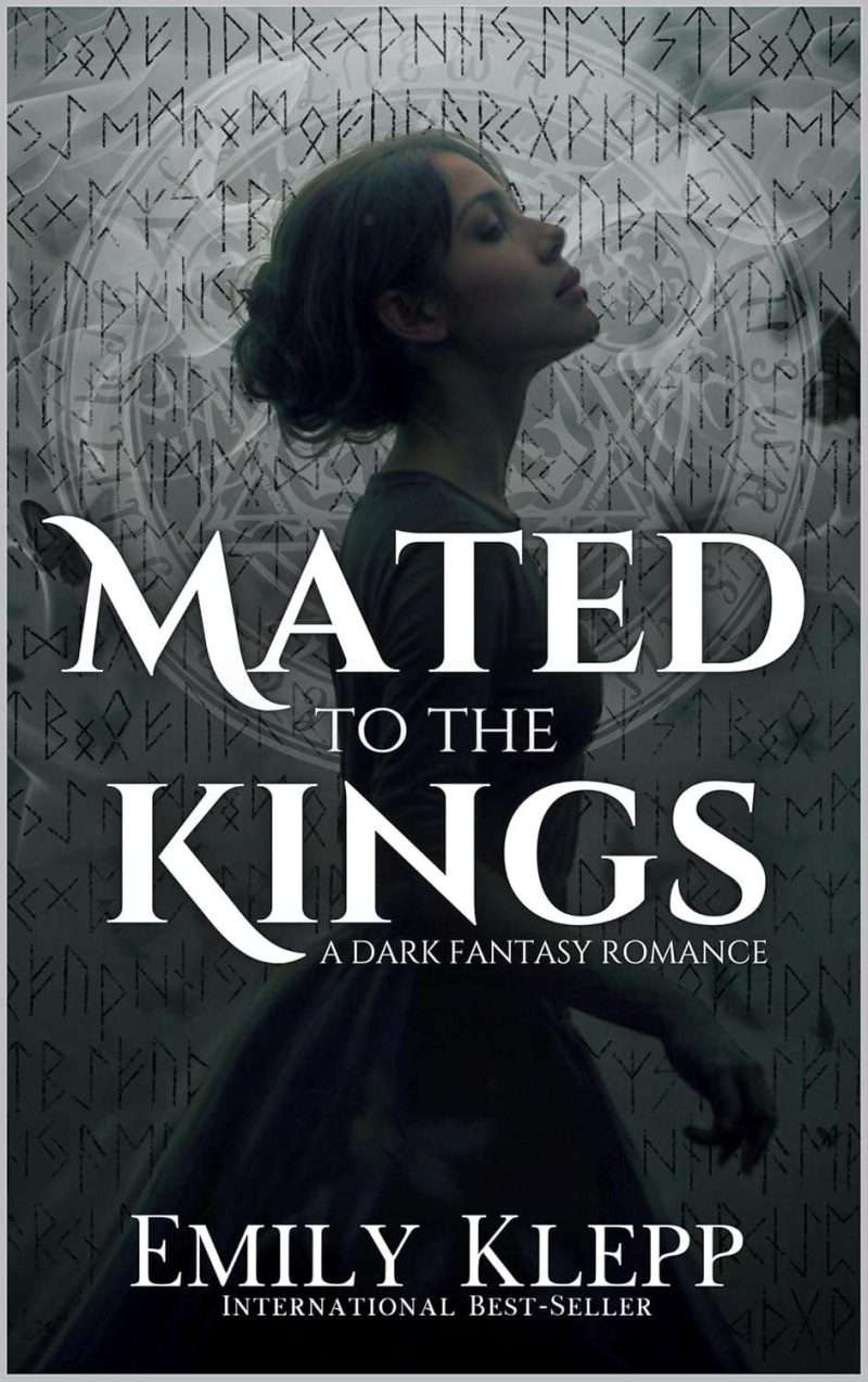 Mated to the Kings -  Emily Klepp
