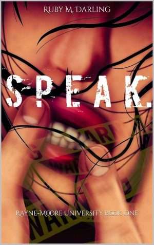 Speak. -  Ruby Darling