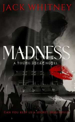 Madness - Jack Whitney