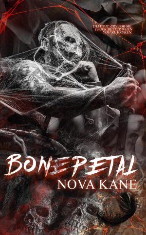 Bonepetal - Nova Kane