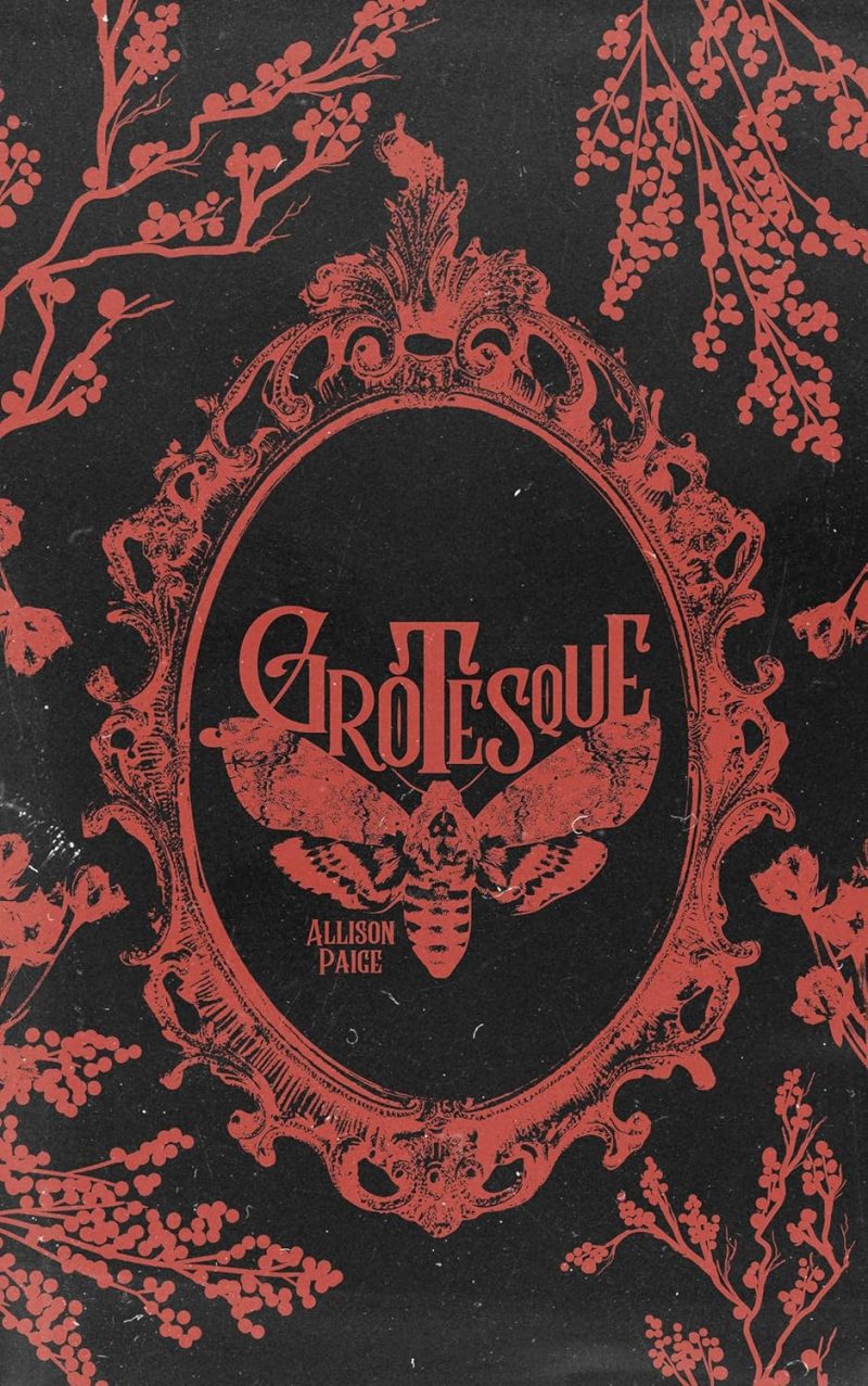 Grotesque -  Allison Paige