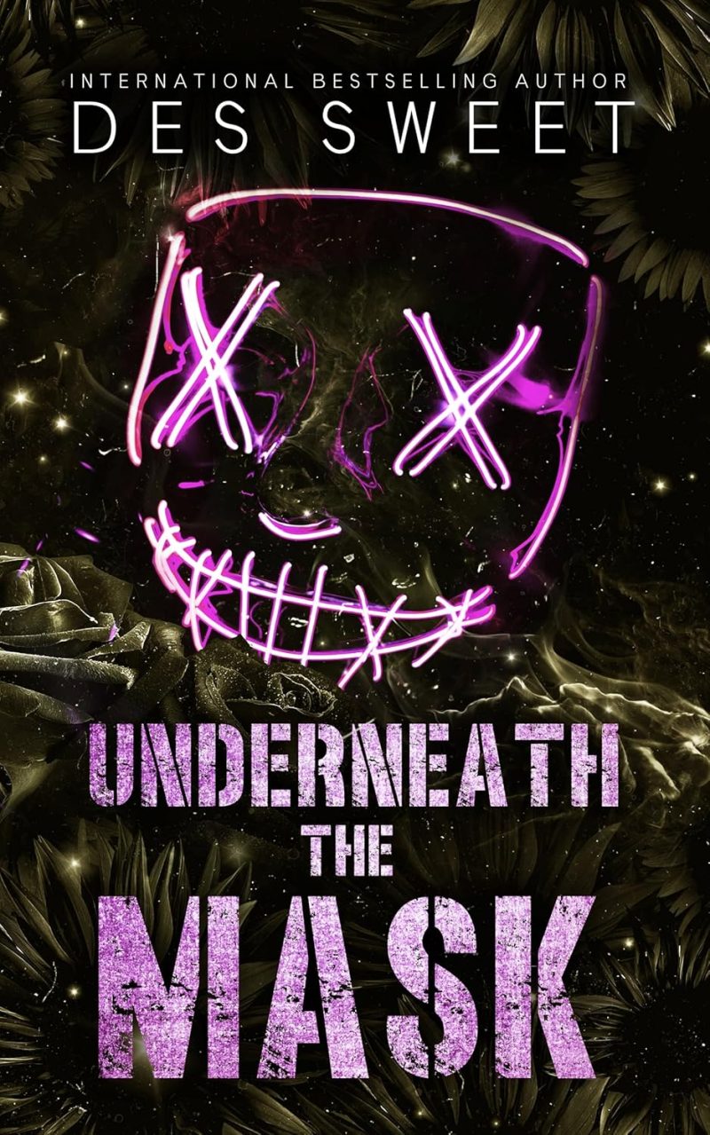 Underneath the Mask - Des Sweet