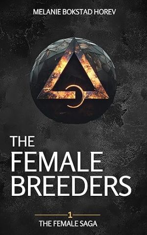 The Female Breeders - Melanie Bokstad Horev