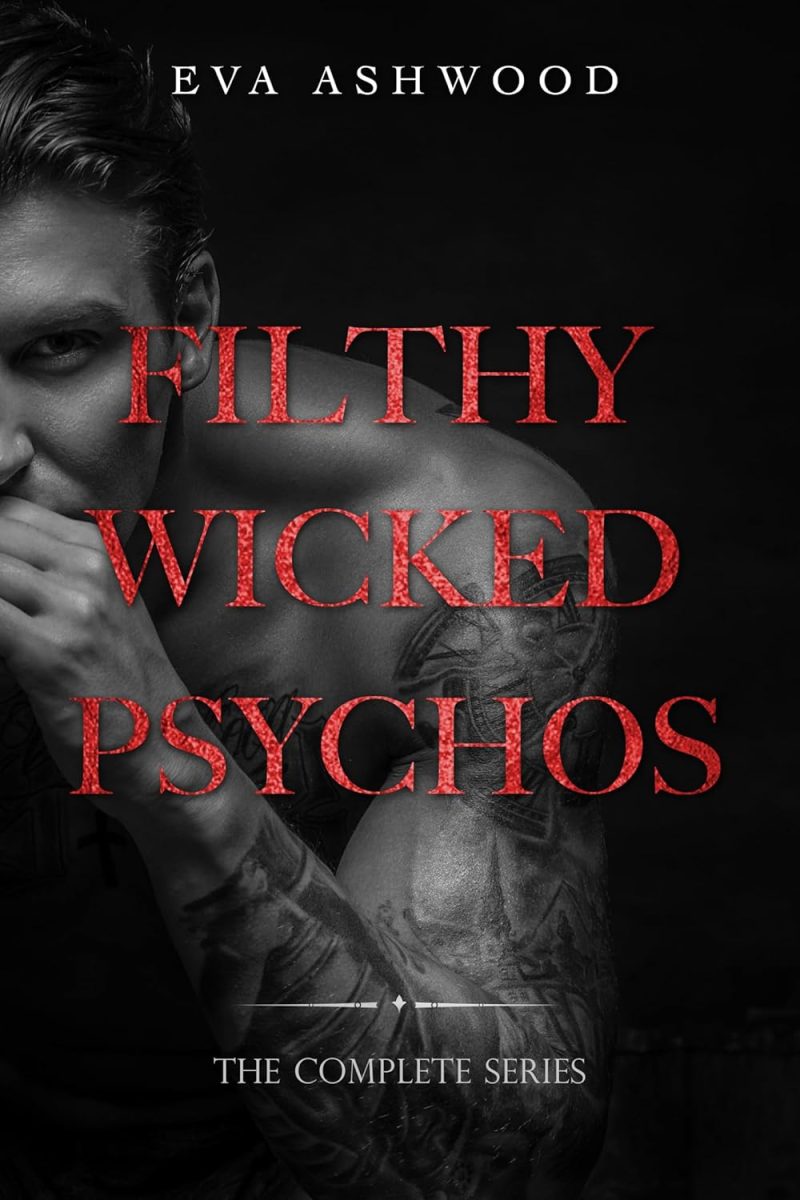 Filthy Wicked Psychos - Eva Ashwood