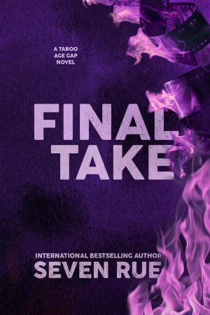Final Take - Seven Rue