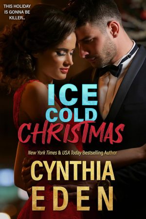 Ice Cold Christmas - Cynthia Eden