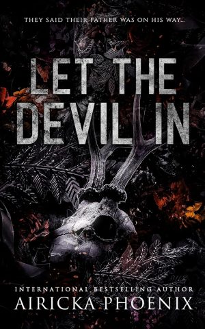 Let The Devil In - Airicka Phoenix