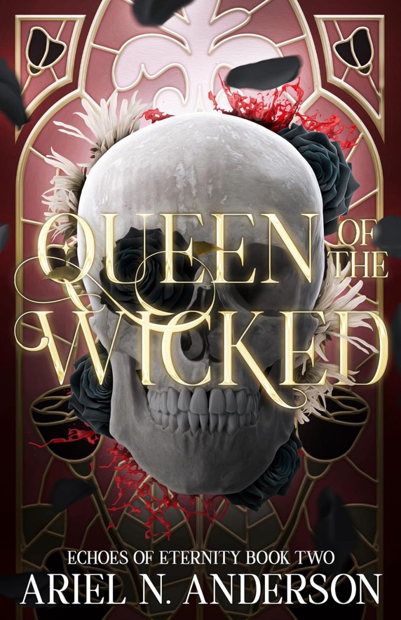 Queen of the Wicked - Ariel N. Anderson