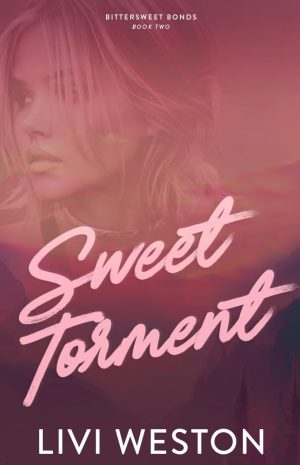 Sweet Torment - Liivi Weston