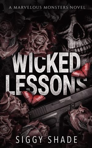 Wicked Lessons - Siggy Shade