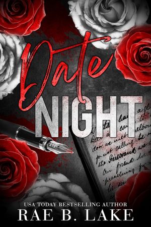 Date Night - Rae B. Lake 