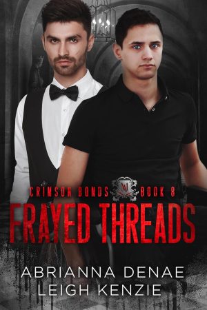 Frayed Threads -  Abrianna Denae