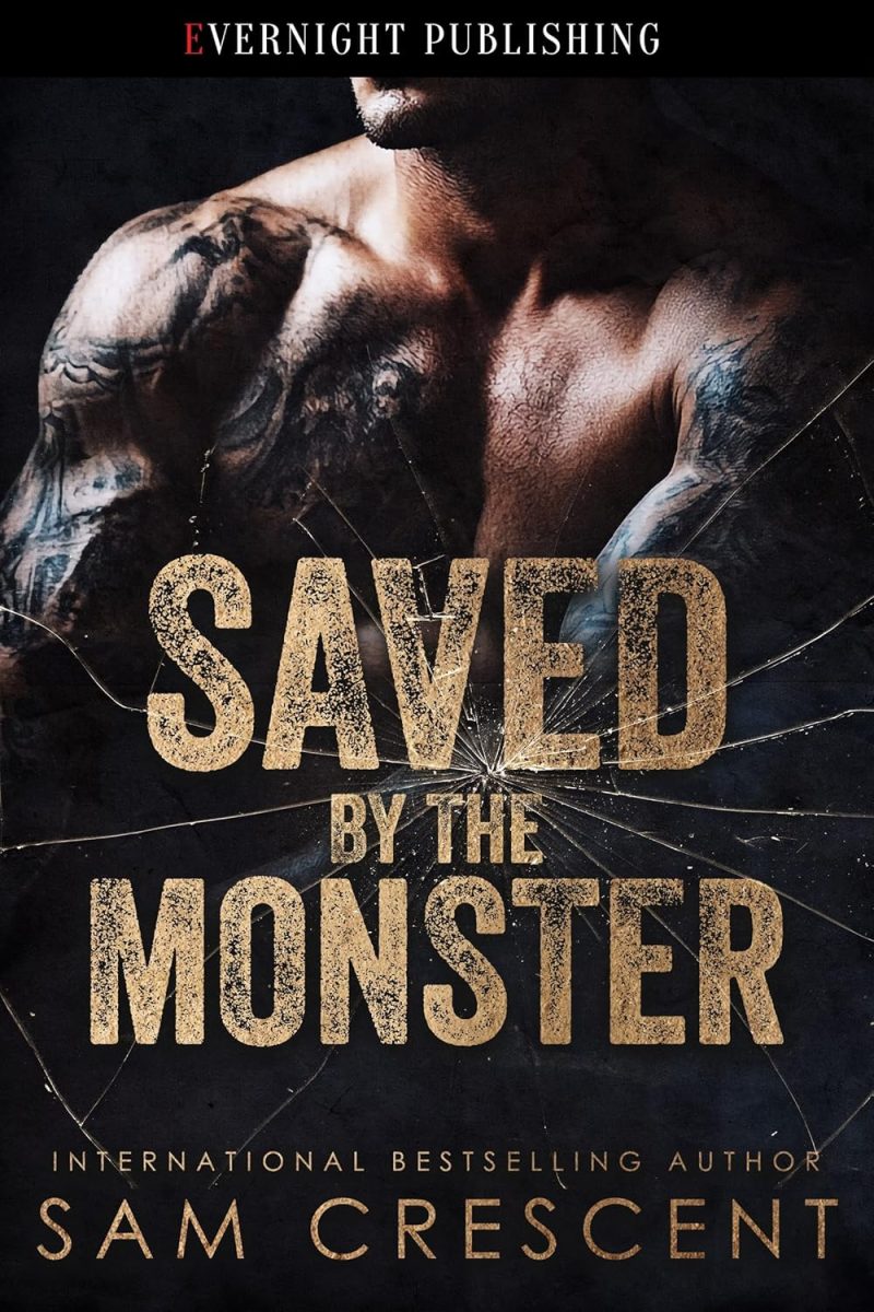 Saved by the Monster - Sam Crescent