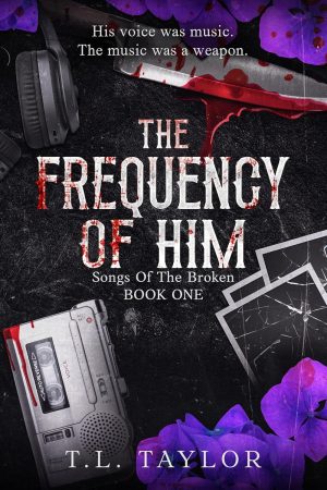 The Frequency of Him - T.L. Taylor