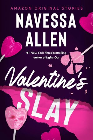 Valentine's Slay - Navessa Allen