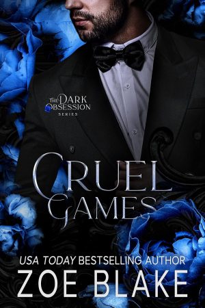 Cruel Games - zoe blake