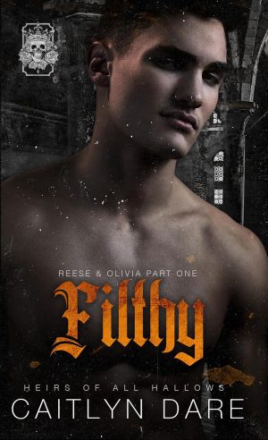 Filthy - Caitlyn Dare