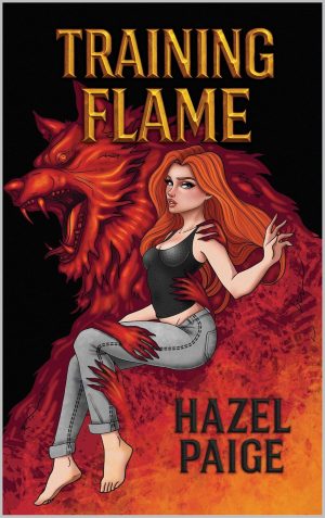 Training Flame - Hazel Paige