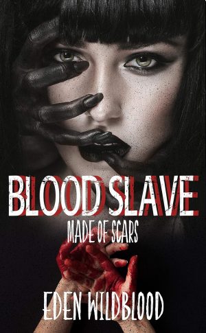 Made of Scars - Eden Wildblood