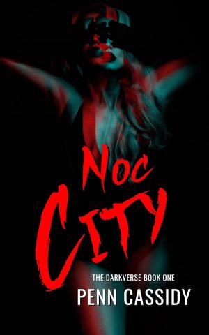 Noc City -  Penn Cassidy 