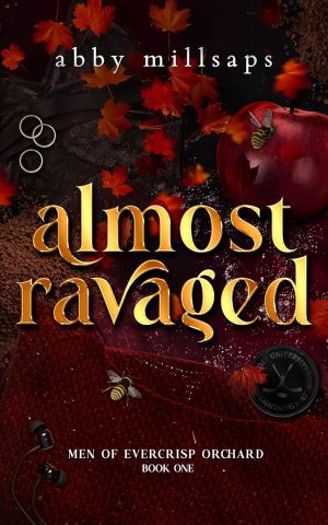 Almost Ravaged - Abby Millsaps
