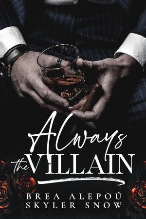 Always the Villain