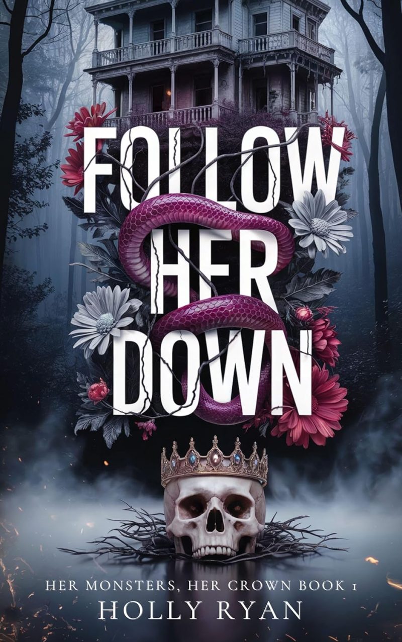 Follow Her Down - Holly Ryan