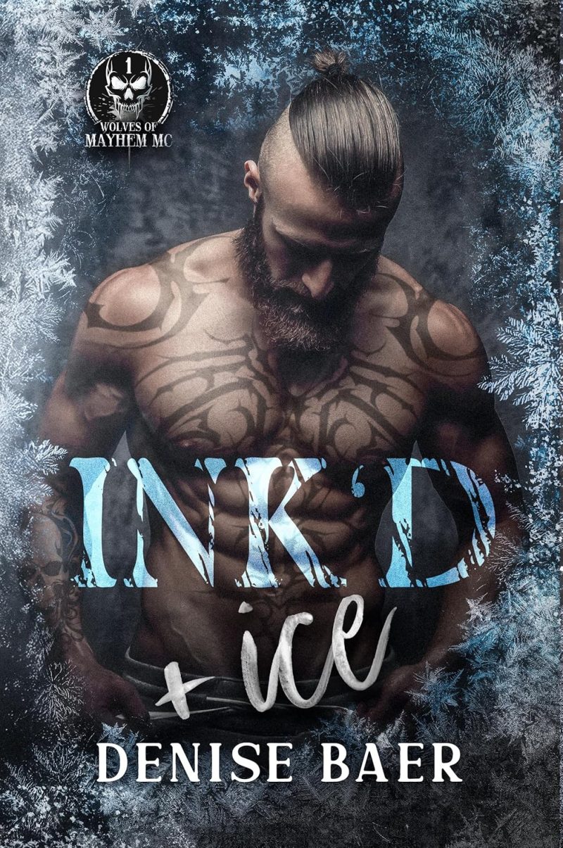 Ink'd & Ice -  Denise Baer 