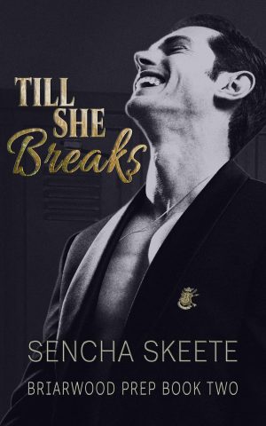 Till She Breaks Part 1