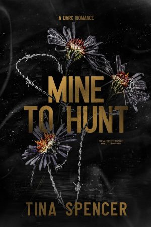 Mine to Hunt