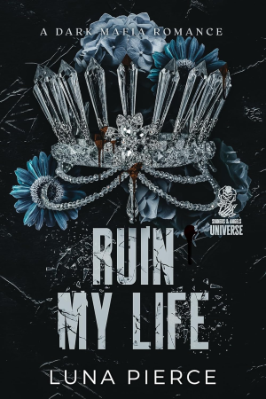 Ruin My Life