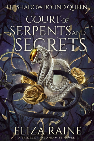 Court of Serpents and Secrets